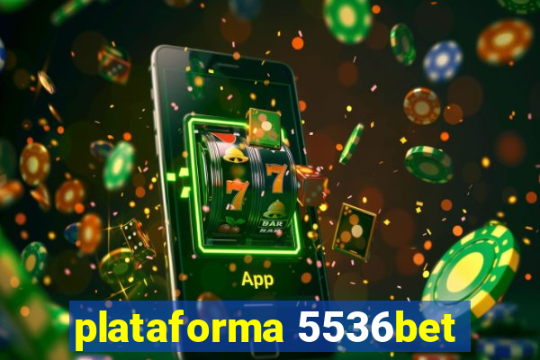 plataforma 5536bet